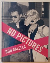 No Pictures by Ron Galella (2008, Hardcover) Celebrity Photography 1ST Edition - £70.00 GBP