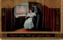 Vtg Postcard Good-bye Little girl, good-bye, US Navy Sailor Romance 1910 - £6.58 GBP