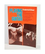 Playing The Guitar Self Guide Vintage 1972 Sheet Music Frederick M Noad ... - £10.89 GBP