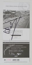 Derek Bell &amp; Bobby Rahal Autographed Legends of Motorsports Ticket - £2.36 GBP