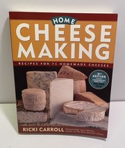 Home Cheese Making Recipes for 75 Homemade Cheeses by Ricki Carroll 2002 - £10.89 GBP