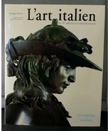 MINT L&#39;Art Italien with Sleeve ISBN 2850880704 FRENCH VERSION 1997  - £139.32 GBP