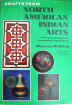 Crafts from North American Indian Crafts Techniques Mary Lou Stribling  - £8.75 GBP