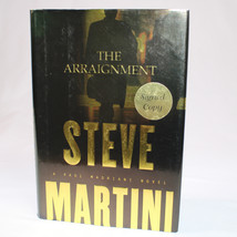 SIGNED STEVE MARTINI THE ARRAIGNMENT FIRST EDITION Hardcover Book With D... - £15.20 GBP
