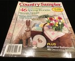 Country Sampler Magazine March 2004 46 Bright &amp; Cheerful Spring Rooms - £8.01 GBP