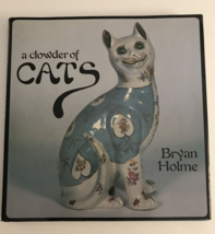 A CLOWDER OF CATS By Bryan Holme Hardcover Dust Jacket First Edition 198... - £7.36 GBP