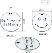 2 Smiley Face Charms Quote Pendants Don&#39;t Worry Be Happy Antiqued Silver 20mm - £2.38 GBP