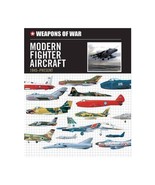 Weapons of War Modern Fighter Aircraft 1945-Present Spilling, Michael - $8.05 CAD