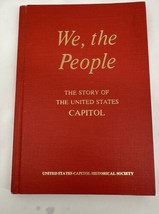 We, the People: The Story of The United States CAPITOL Book,  1978,  11th Ed. HC - £10.22 GBP