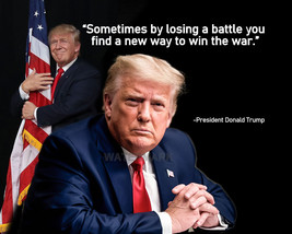 President Donald Trump Quote Sometimes By Losing A Batttle Publicity Photo 8x10 - £6.37 GBP