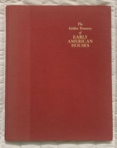 The Golden Treasury of Early American Houses, Richard Pratt 1968 Hard Cover - £14.45 GBP