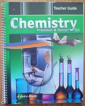 Chemistry Precision &amp; Design 11 (A Beka Book) TEACHER&#39;S GUIDE [Plastic Comb] A B - £14.86 GBP