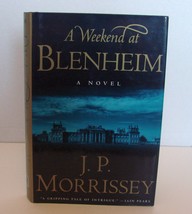 A Weekend at Blenheim by J. P. Morrissey 1st/1st *Signed* - £35.97 GBP