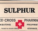 Antique Red Cross SULPHUR Pharmacy Label P. Keating Kewanee Illinois - $7.97