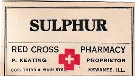 Antique Red Cross SULPHUR Pharmacy Label P. Keating Kewanee Illinois - £6.35 GBP
