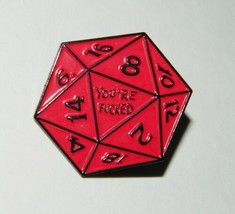 Role Play Gaming Black and Red D20 Dice YOU&#39;RE F***ED Logo Metal Enamel ... - $7.84