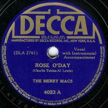Decca 78 #4023 - The Merry Macs - &quot;Rose O&#39;Day&quot; &amp; &quot;By-U By-O&quot; - £7.23 GBP