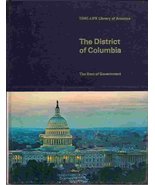 The District of Columbia; the seat of government, (Time-Life library of ... - $5.74