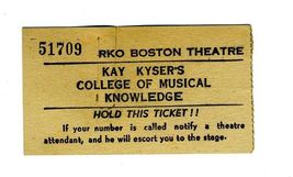 1941 Kay Kyser College of Musical Knowledge Ticket RKO Boston Theatre - $29.67