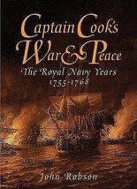 Captain Cook&#39;s War and Peace:The Royal Navy Years 1755-1768 by John Robson.New - £10.85 GBP