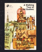 Quebec- A Walking Tour of Old Quebec  Vintage 1970's in English &amp; French - $3.25