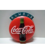 Always Coca-Cola 1995 Round 3-D Refrigerator Magnet red - $4.95