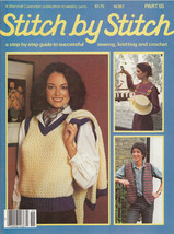 Stitch By Stitch 55 Sewing Crochet Knitting Crafts Vintage Magazine - £5.56 GBP