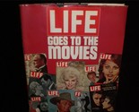 LIFE Goes to the Movies A Time LIFE publication 1975 Movie Book - $20.00