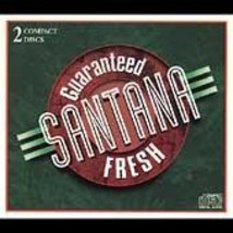 Santana: Guaranteed Fresh (BRAND NEW 2-disc Canadian import CD set) - £8.79 GBP