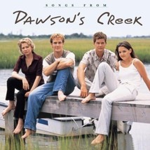 various artists: Songs from Dawson&#39;s Creek (used television soundtrack CD) - £11.19 GBP