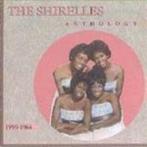 The Shirelles (Anthology (1959-1964) - £4.00 GBP