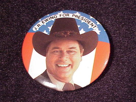 J. R. Ewing for President Pinback Button, JR, Dallas TV Show - $6.95