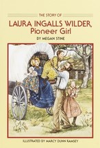 Story of Laura Ingalls Wilder: Pioneer Girl by Megan Stine - Like New - £7.26 GBP