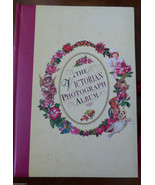 The Victorian Photograph Album Anness publishing 1996 - £27.40 GBP