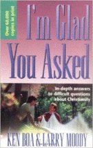 I&#39;m Glad You Asked: In-Depth Answers to Difficult Questions about Christianity - £7.19 GBP