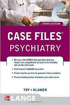 Case Files: Psychiatry...Authors: Eugene C. Toy, Debra Klamen (used pape... - $20.00