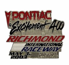 2003 Pontiac 400 Richmond Raceway Virginia Race Racing NASCAR Enamel Hat... - £6.35 GBP