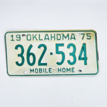 1975 United States Oklahoma Base Mobile Home License Plate 362-534 - $12.28 CAD