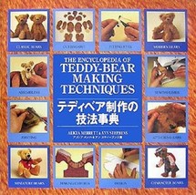 The Encyclopedia Of TEDDY-BEAR Making Techniques 2007 Japan Book - £110.42 GBP
