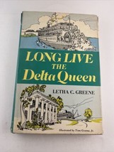 Long Live the Delta Queen by Letha C. Greene (1973, Hardcover) s#8364 - £3.52 GBP
