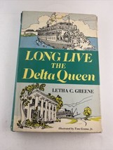 Long Live the Delta Queen by Letha C. Greene (1973, Hardcover) s#8364 - £3.36 GBP