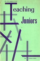 Teaching Juniors (1961) by Faye DeBeck Flynt - £6.32 GBP