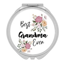 Best GRANDMA Ever : Gift Compact Mirror Flowers Floral Boho Vintage Pastel - £10.40 GBP