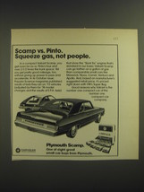 1974 Plymouth Scamp Ad - Scamp vs. Pinto. Squeeze gas, not people - £14.56 GBP