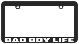 Bad Boy Life Funny Humor License Plate Frame Holder - £5.42 GBP