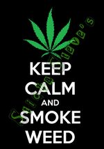 420 Keep Calm Smoke Weed Vertical High Good Kush Vinyl Sticker Decal - $5.93