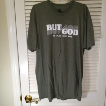 But / God His Plan Over Mine T Shirt Size XL Green Tee Religious Christ ... - $15.95