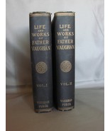 The Life and Works of Father Vaughan, 2 Volumes  - $35.00