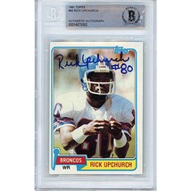 Rick Upchurch Denver Broncos Auto 1981 Topps Football On-Card Autograph Beckett - £63.08 GBP