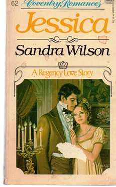 Jessica (A Regency Love Story paperback) by Sandra Wilson - $4.00